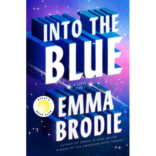 Into the Blue: Reese's Book Club: A Love Story