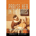 Praise Her in the Gates
