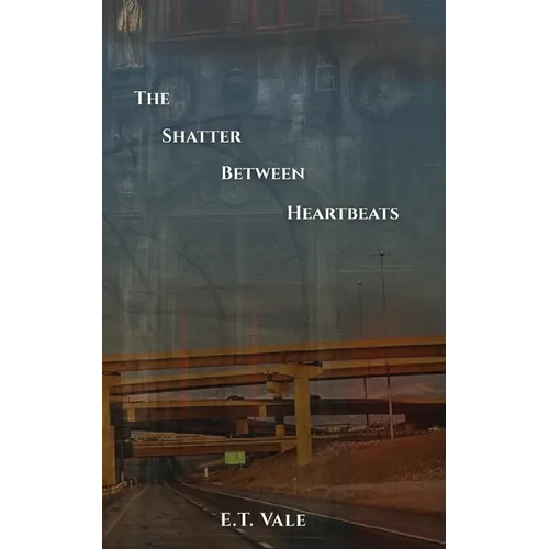 The Shatter Between Heartbeats