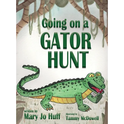 Going on a Gator Hunt