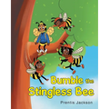 Bumble the Stingless Bee