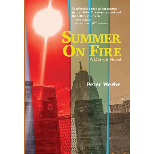 Summer on Fire: A Detroit Novel