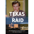Texas Raid