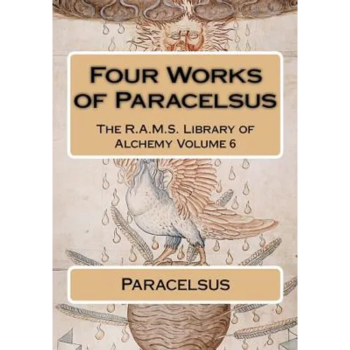 Four works of Paracelsus