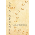 Aristophanes' Birds: A Dual Language Edition