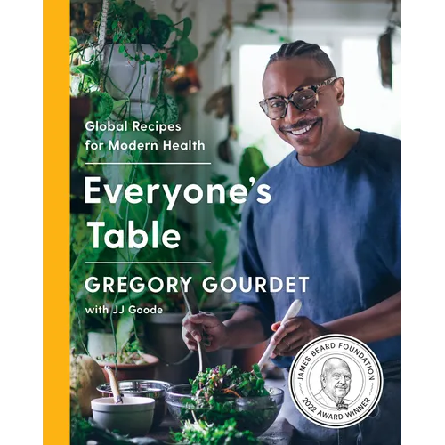 Everyone's Table: Global Recipes for Modern Health