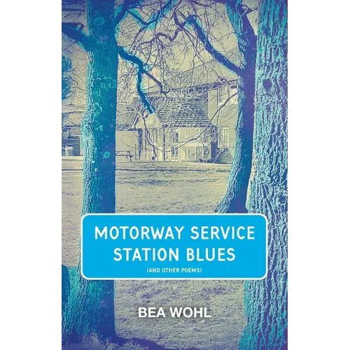 Motorway Service Station Blues