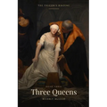 Three Queens: The Falcon's Binding, Book Three