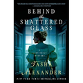 Behind the Shattered Glass