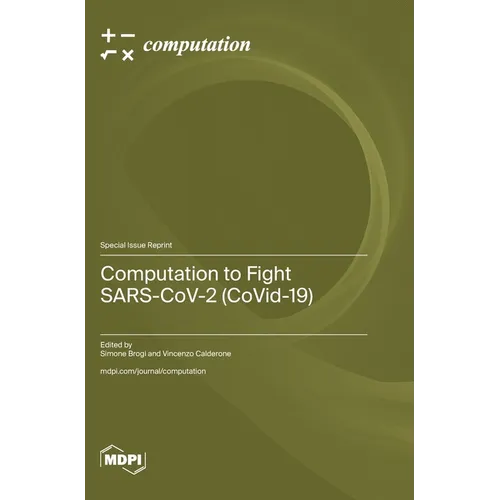 Computation to Fight SARS-CoV-2 (CoVid-19)