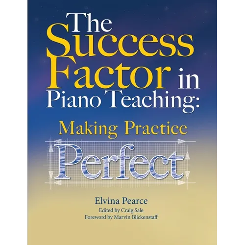 The Success Factor: Making Practice Perfect