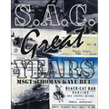 S.A.C. Great Years