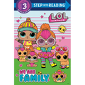 We Are Family (L.O.L. Surprise)