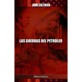 Las guerras del petróleo
