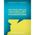 Mastering English Vocabulary Foundations: The International Origins of the English Language