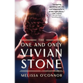 The One and Only Vivian Stone: A Second Chance Romance of Old Hollywood Secrets