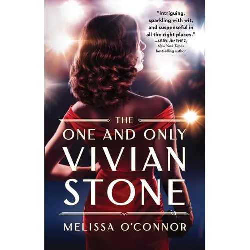 The One and Only Vivian Stone: A Second Chance Romance of Old Hollywood Secrets
