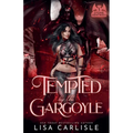 Tempted by the Gargoyle