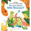 Are You There Little Dinosaur?