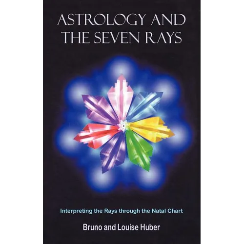 Astrology and the Seven Rays