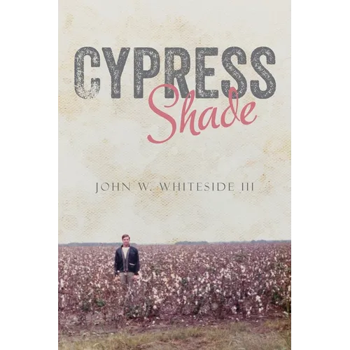 Cypress Shade: A True Crime FBI Memoir