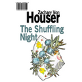 The Long Shift / The Shuffling Night