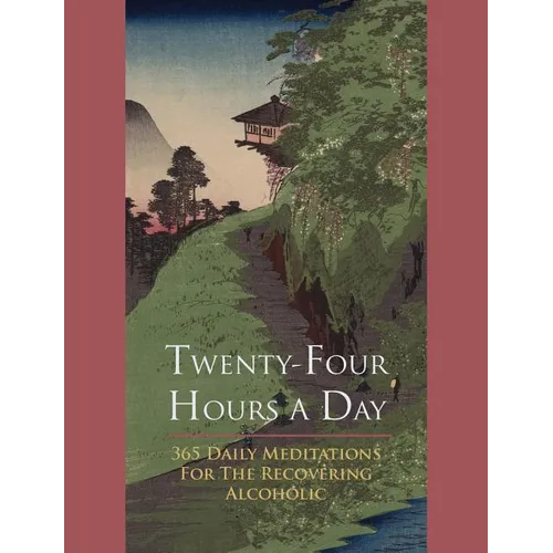Twenty-Four Hours A Day