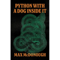 Python with a Dog Inside It
