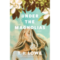 Under the Magnolias