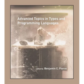 Advanced Topics in Types and Programming Languages