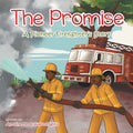 The Promise: A Pioneer Firefighter's Story
