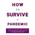 How to Survive a Pandemic