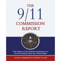 The 9/11 Commission Report: Final Report of the National Commission on Terrorist Attacks Upon the United States