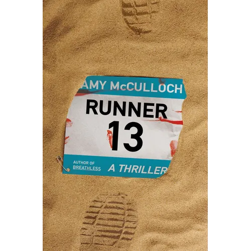 Runner 13: A Thriller