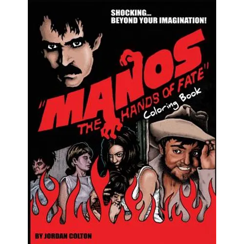 Manos the Hands of Fate: Adult Coloring Book