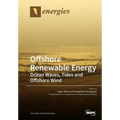 Offshore Renewable Energy: Ocean Waves, Tides and Offshore Wind