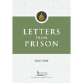 Letters from Prison, Part One