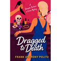 Dragged to Death