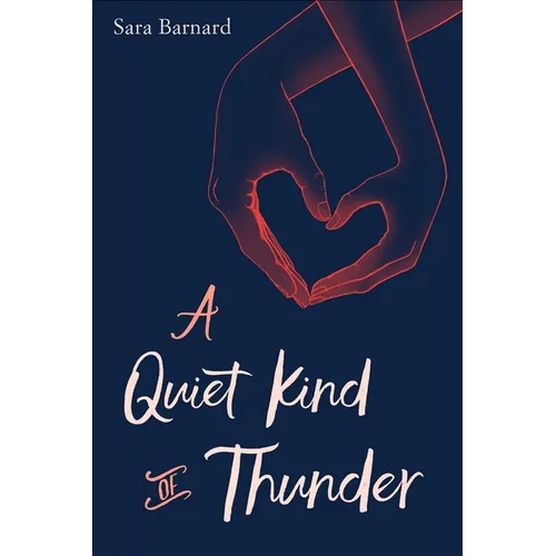 A Quiet Kind of Thunder
