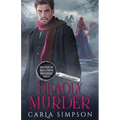 Deadly Murder