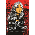 After Dark with Roxie Clark