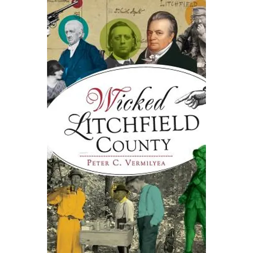 Wicked Litchfield County