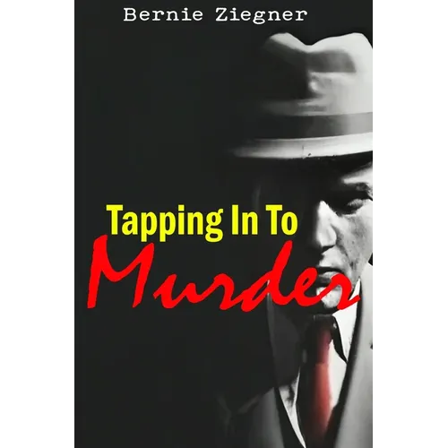 Tapping in to Murder