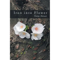Iron into Flower