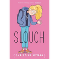 Slouch