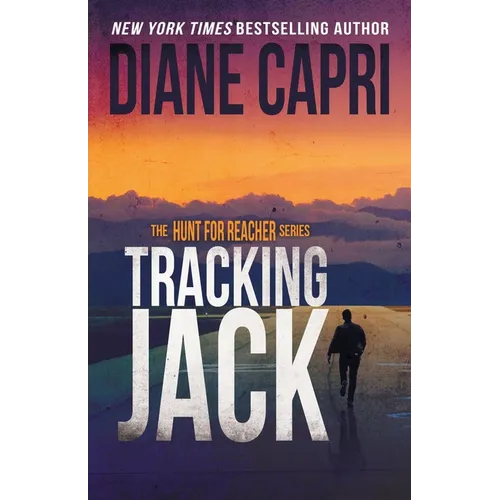 Tracking Jack: The Hunt for Jack Reacher Series