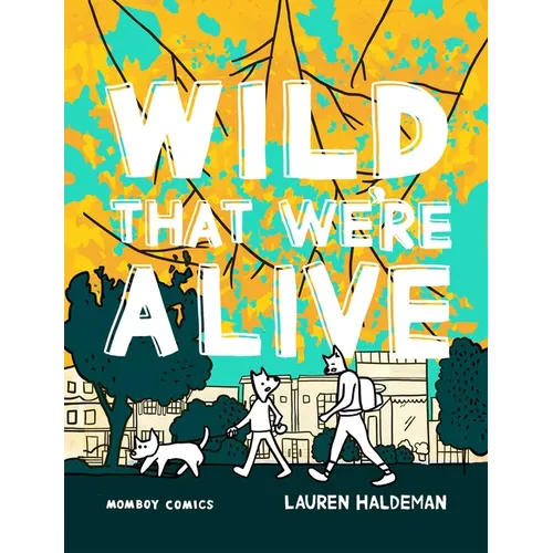 Wild That We're Alive: Momboy Comics