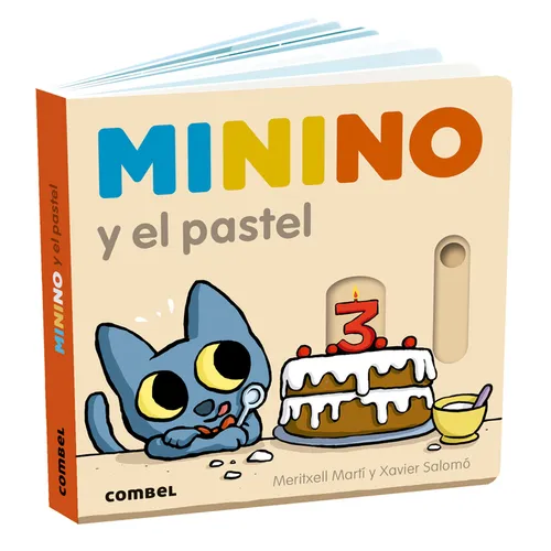 Minino Y El Pastel / Minino and the Cake: Volume 10