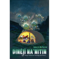 Dinéjí Na`nitin: Navajo Traditional Teachings and History