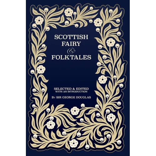 Scottish Fairy and Folk Tales